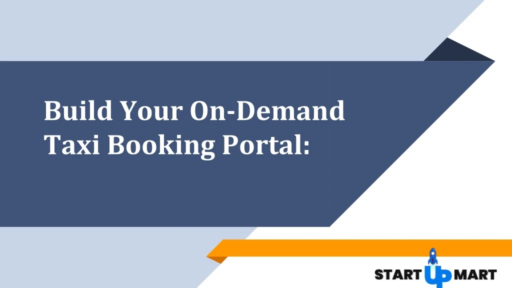 build your on demand taxi booking portal n.