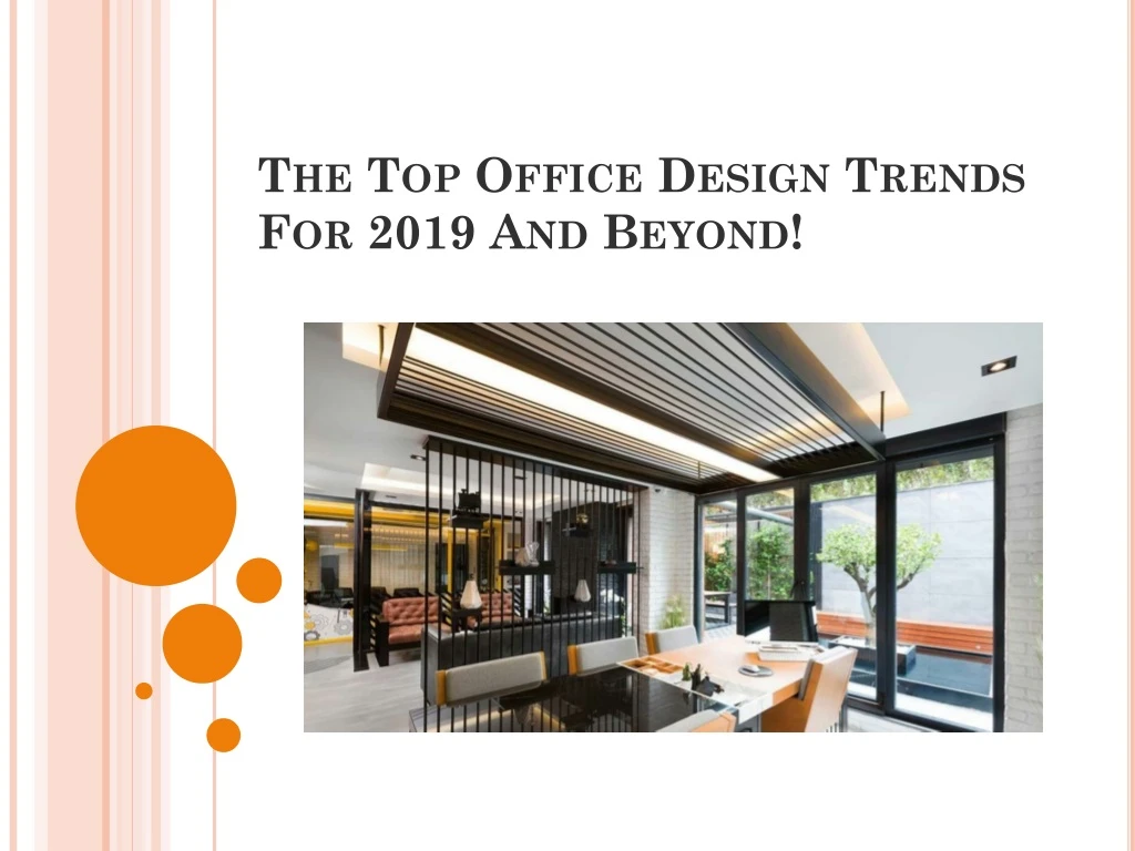 the top office design trends for 2019 and beyond n.