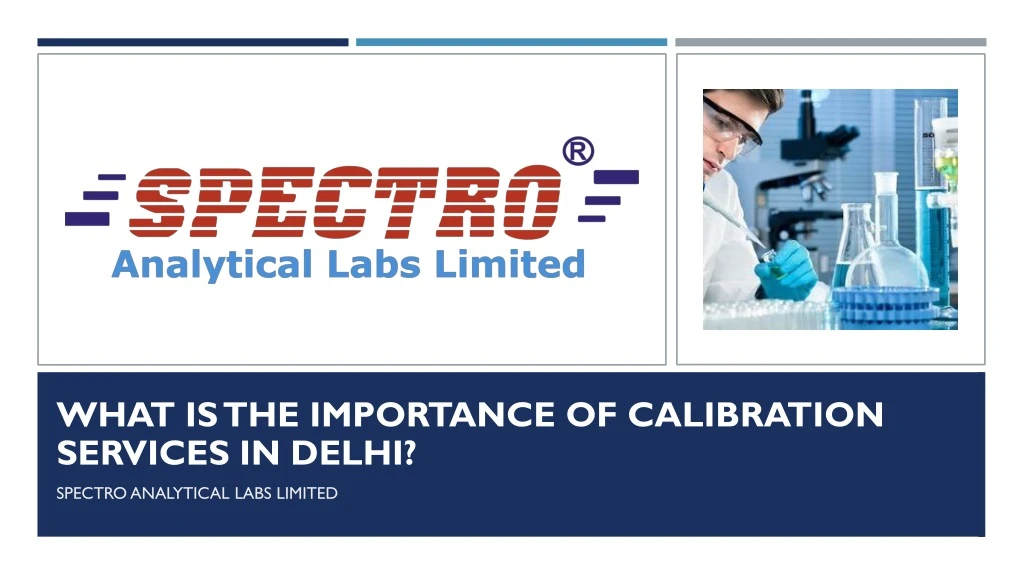 what is the importance of calibration services in delhi n.