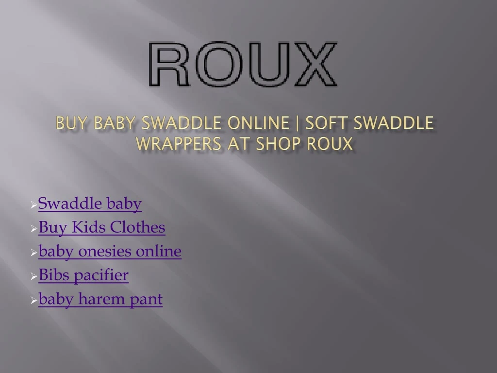 buy baby swaddle online soft swaddle wrappers at shop roux n.
