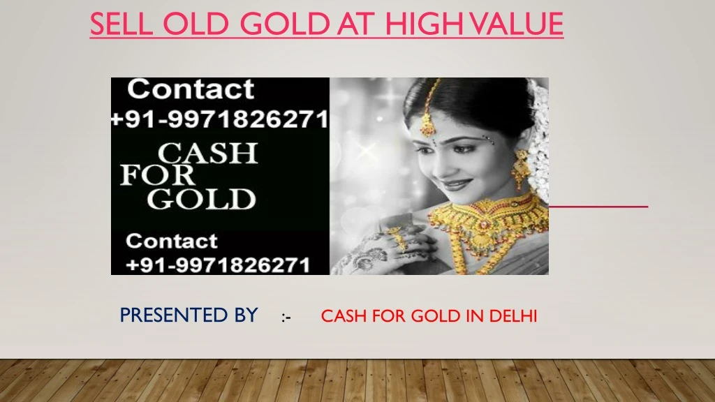 sell old gold at high value n.