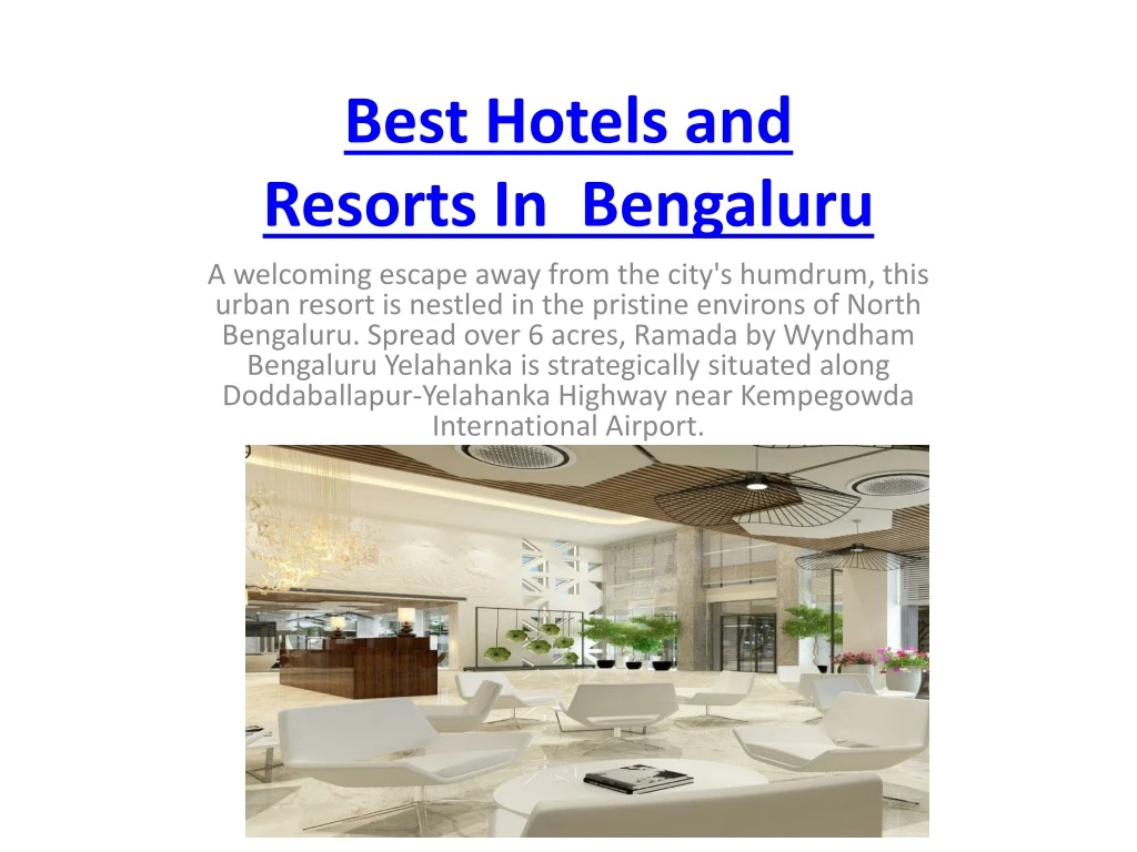 best hotels and resorts in bengaluru n.