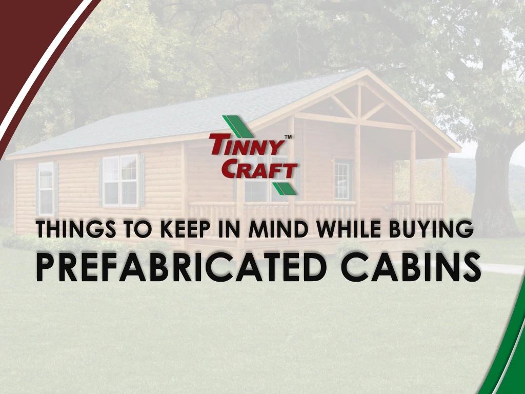 things to keep in mind while buying prefabricated n.
