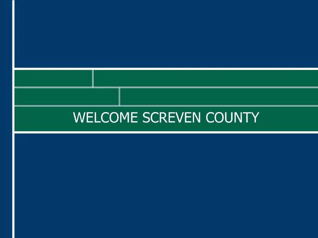PPT SCREVEN COUNTY PowerPoint Presentation, free download