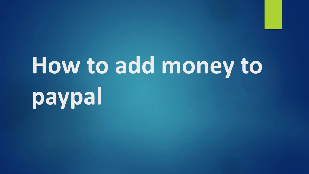 how to add money to paypal n.