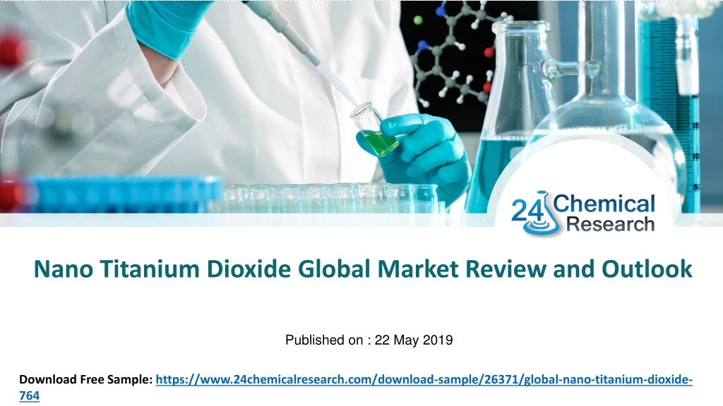 nano titanium dioxide global market review n.