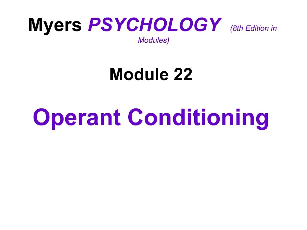 Ppt Myers Psychology 8th Edition In Modules Powerpoint Presentation Free Download Id830838 