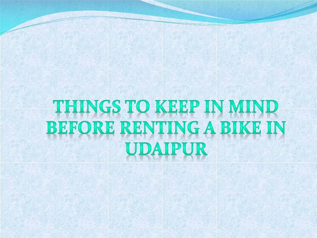 things to keep in mind before renting a bike n.