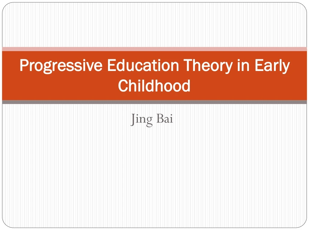 progressive learning theory