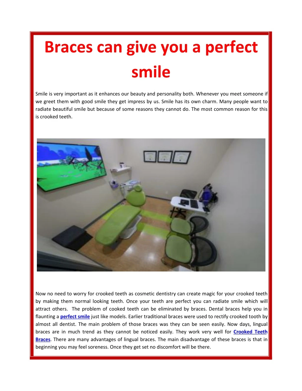 braces can give you a perfect smile n.
