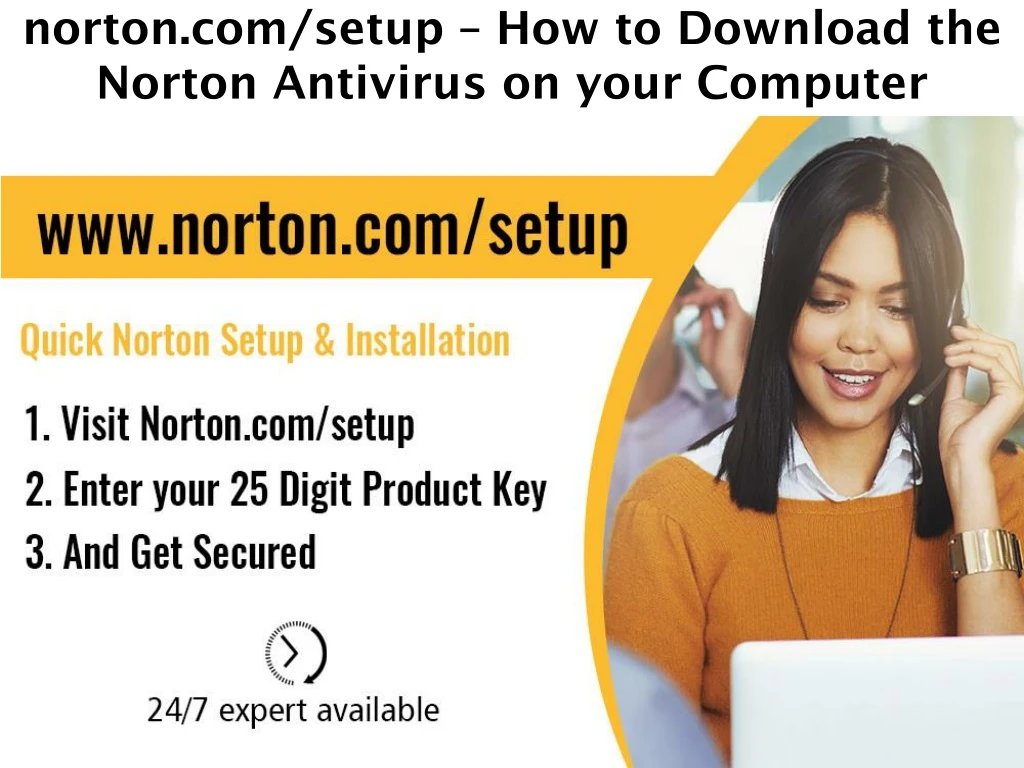 norton com setup how to download the norton antivirus on your computer n.