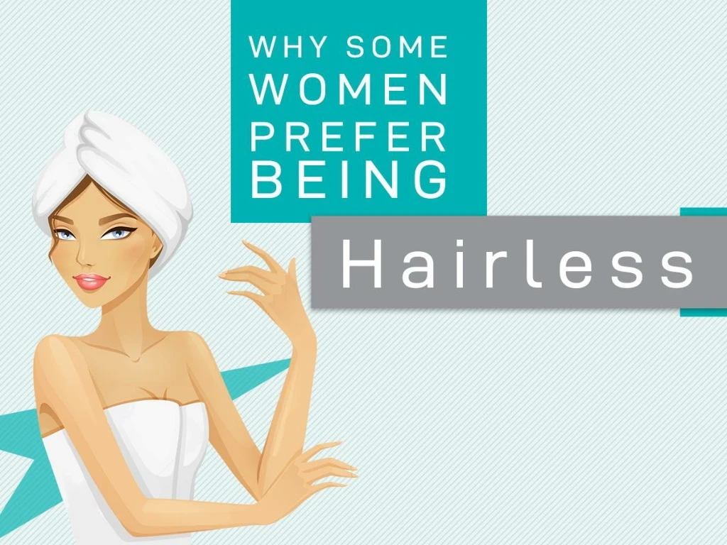 why some women prefer being hairless n.