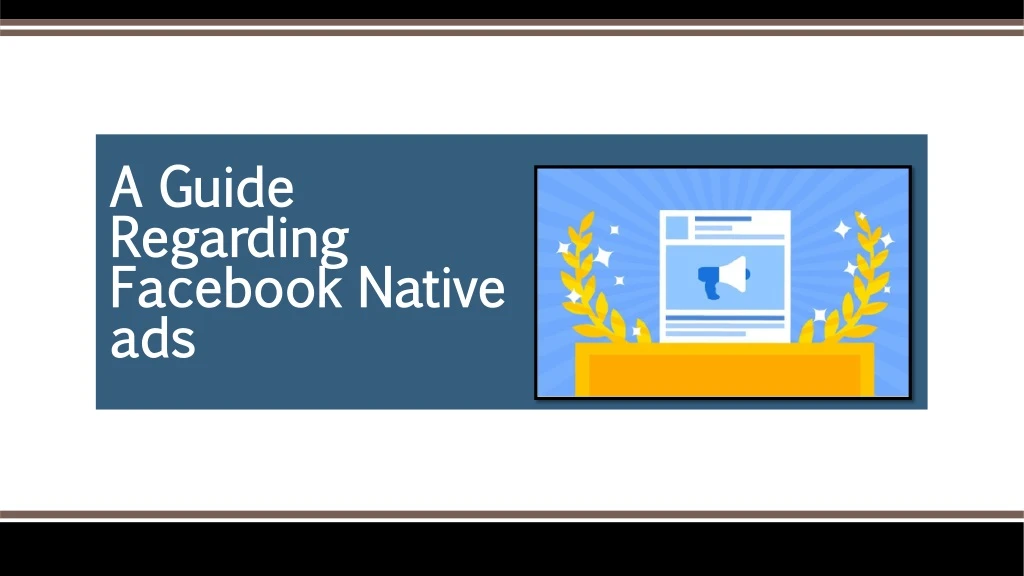 a guide regarding facebook native ads n.