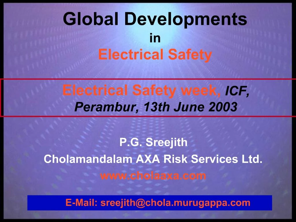 PPT Global Developments in Electrical Safety Electrical Safety week