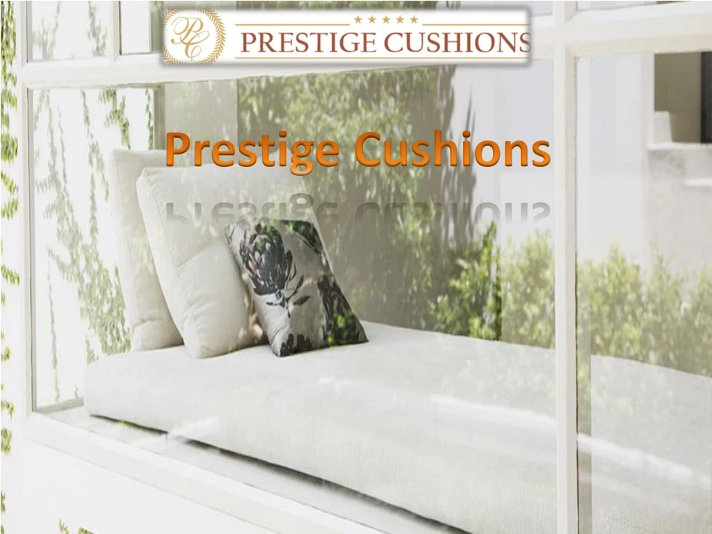prestige cushions n.