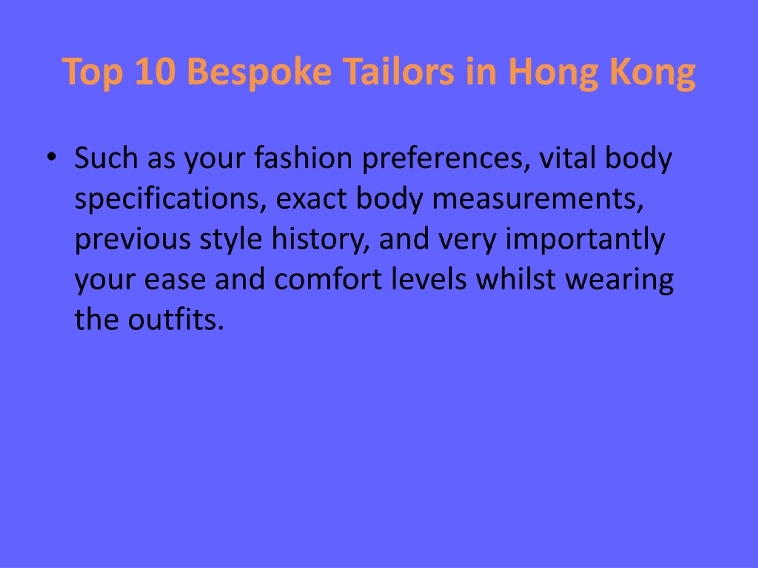 Ppt 10 Best Custom Tailors In Hong Kongbest Tailors In Hong Kong Powerpoint Presentation Id 