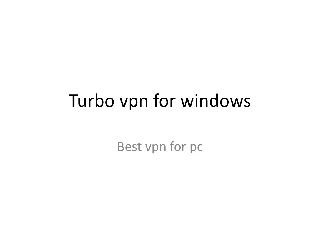 turbo vpn for windows n.
