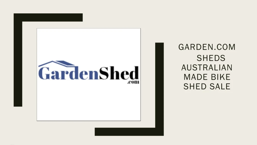 garden com sheds australian made bike shed sale n.