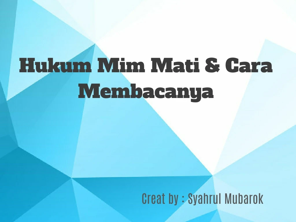 Ppt Hukum Mim Mati Cara Membacanya Powerpoint Presentation Free Download Id 8344475
