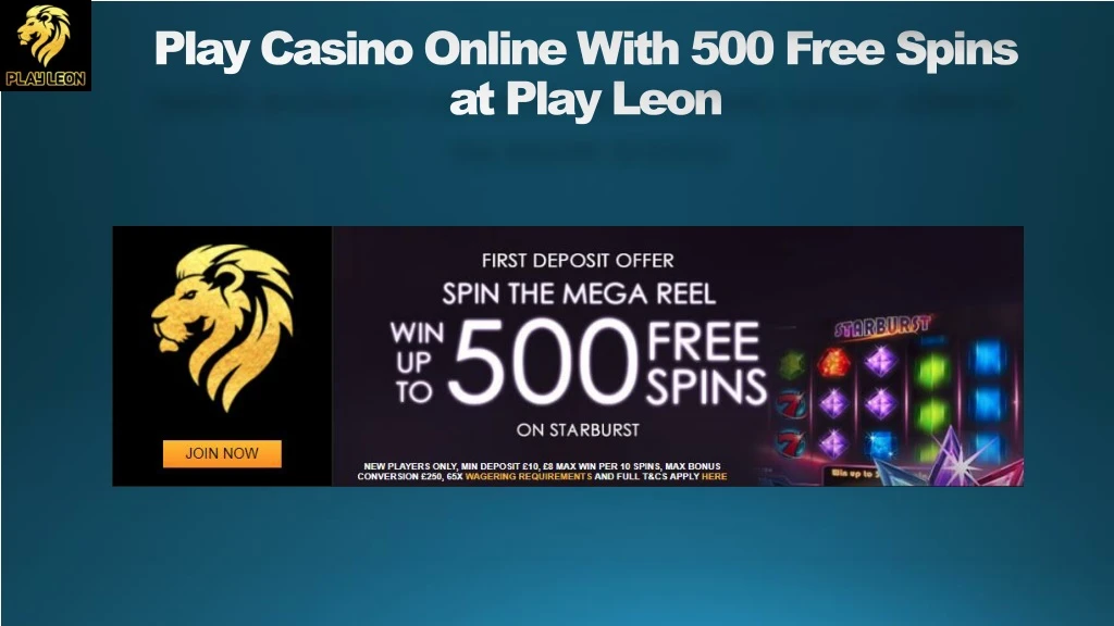 play casino online with 500 free spins at play leon n.