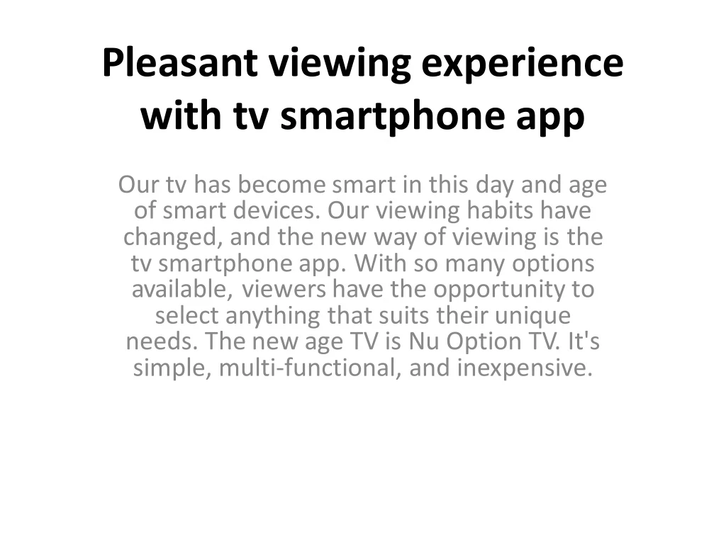 pleasant viewing experience with tv smartphone app n.