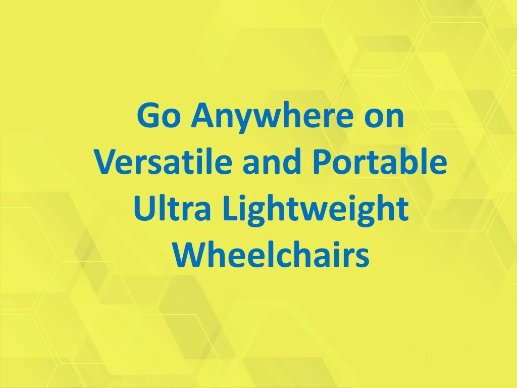 go anywhere on versatile and portable ultra n.