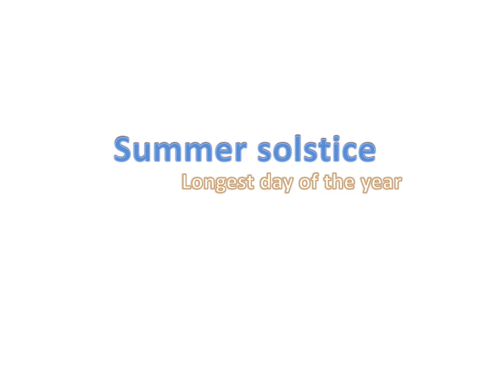 summer solstice n.