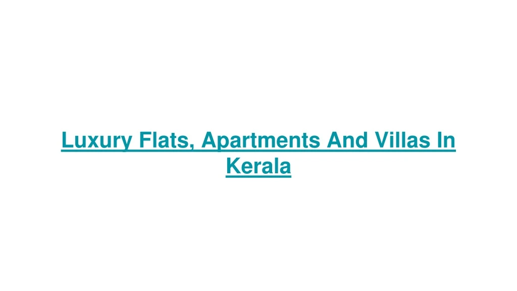 luxury flats apartments and villas in kerala n.