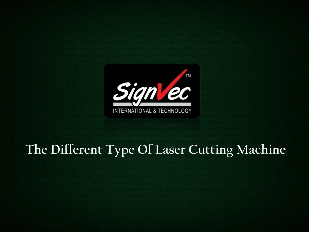 the different type of laser cutting machine n.