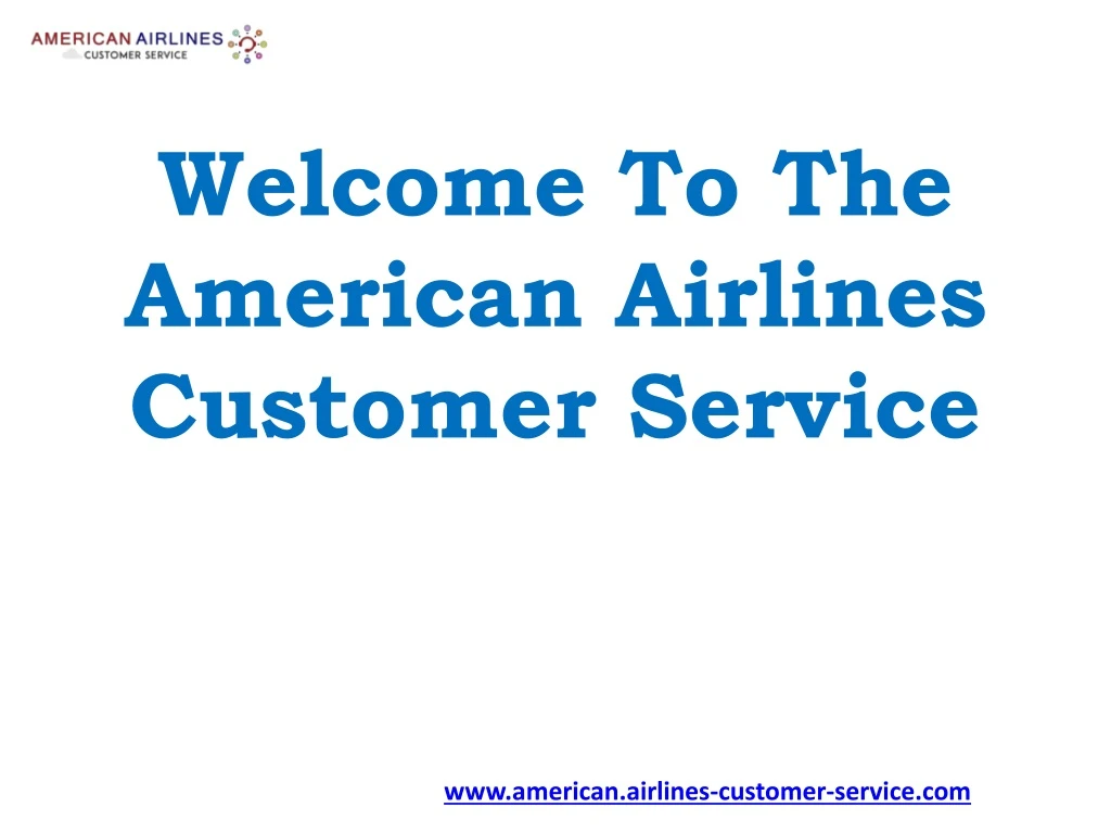 welcome to the american airlines customer service n.