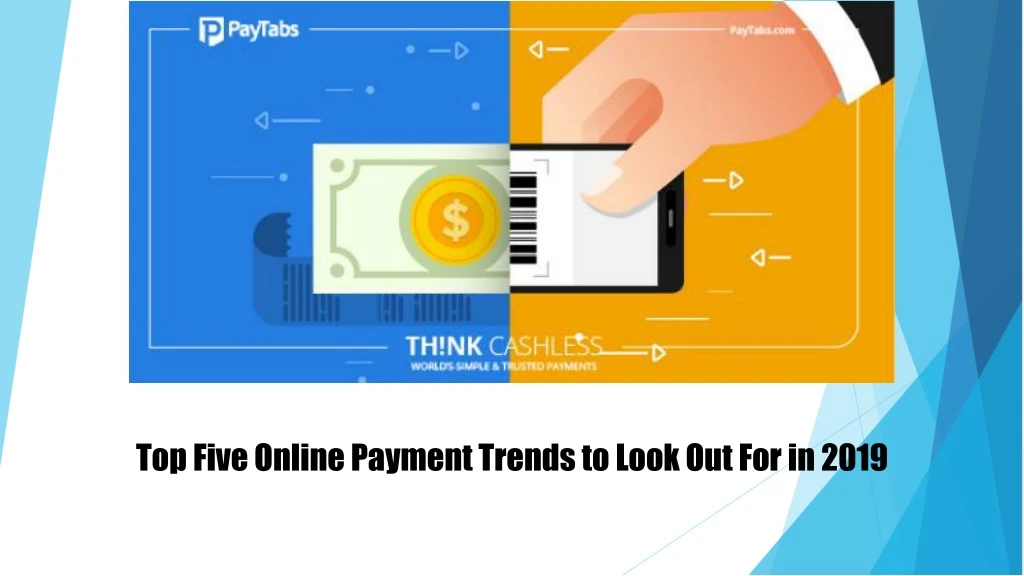 top five online payment trends to look out for in 2019 n.