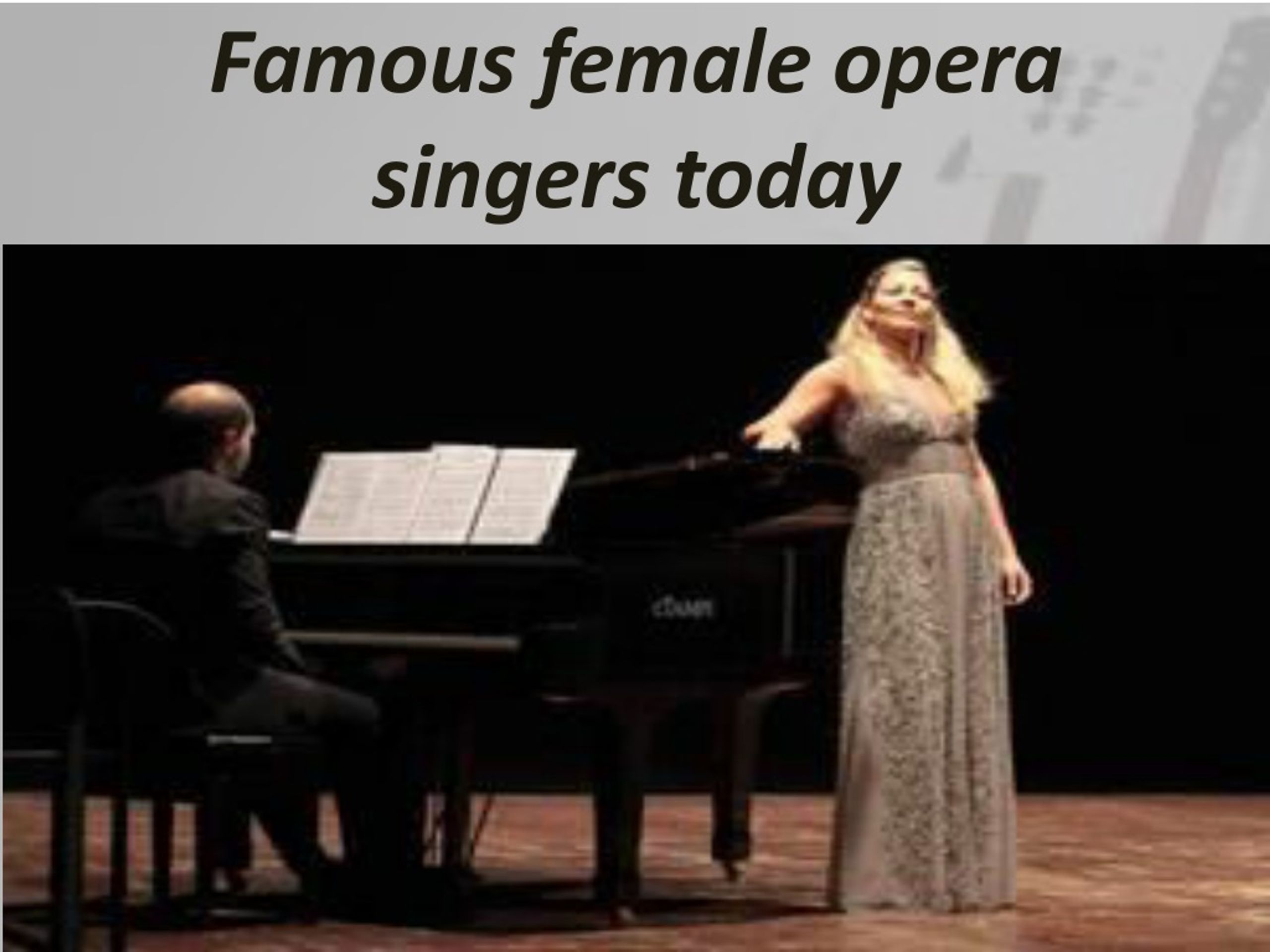 PPT - Famous Female Opera Singer Today PowerPoint Presentation, free ...