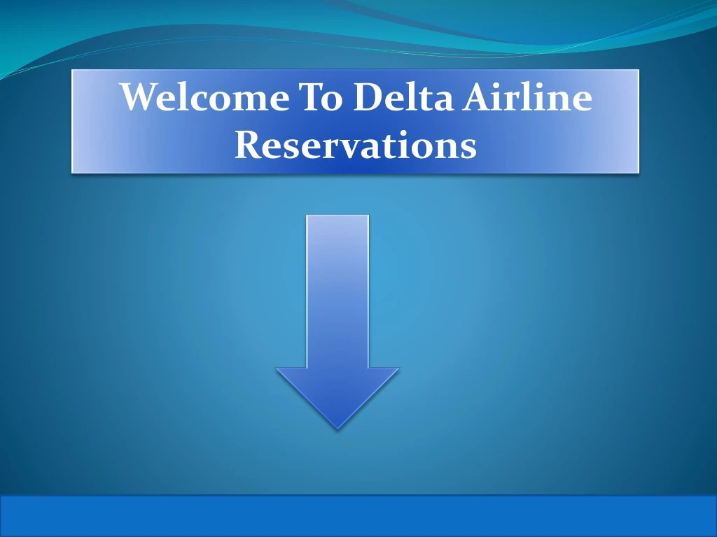 welcome to delta airline reservations n.