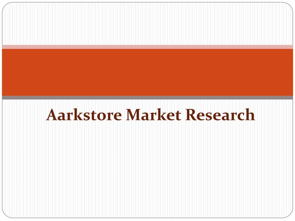 aarkstore market research n.