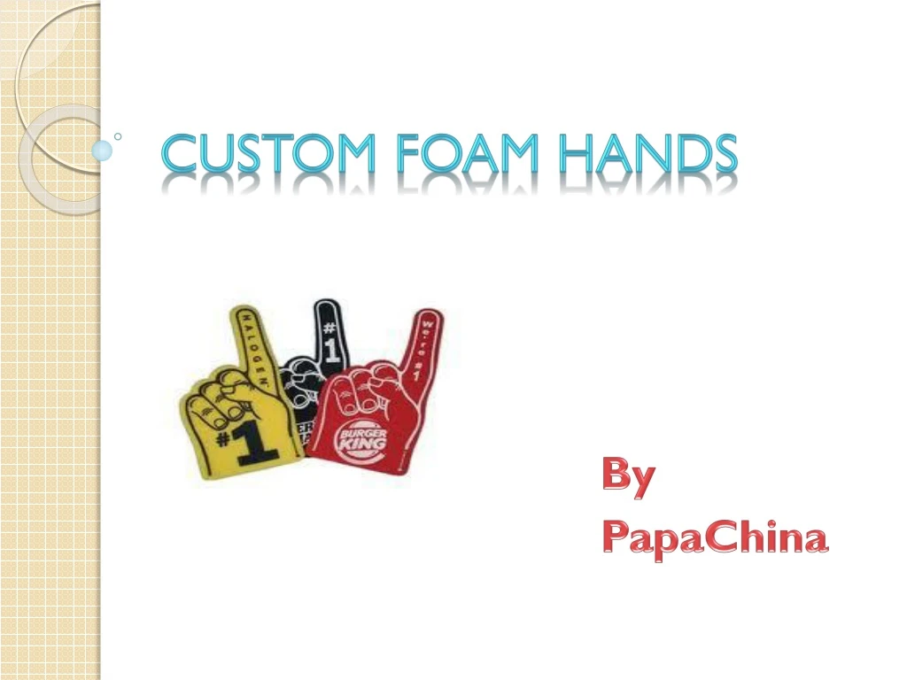 custom foam hands n.