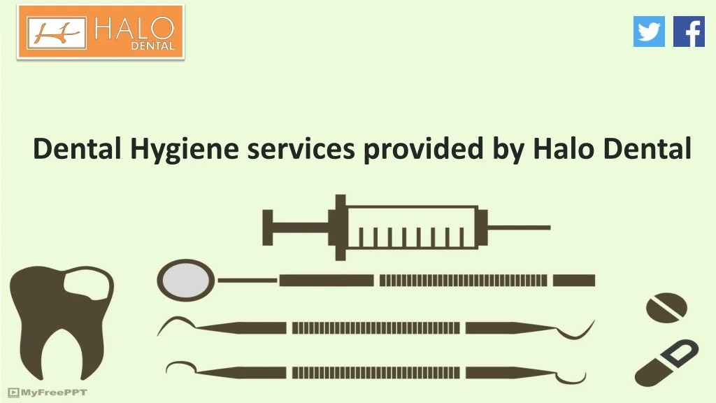 dental hygiene services provided by halo dental n.