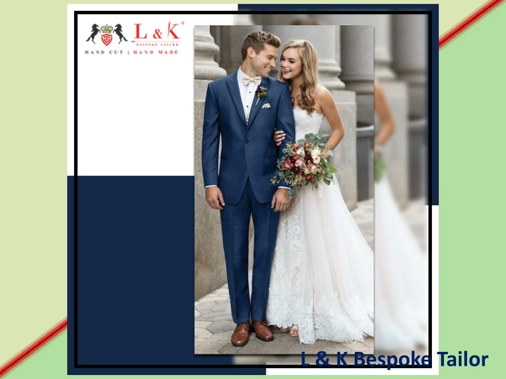 l k bespoke tailor n.