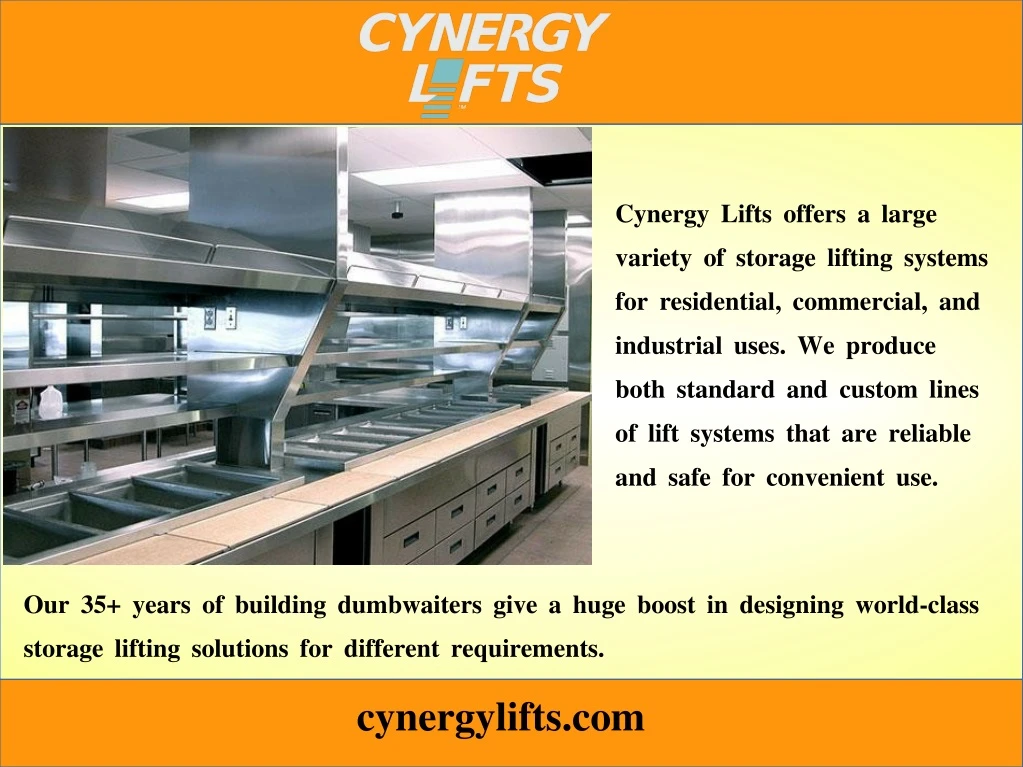 cynergy lifts offers a large variety of storage n.