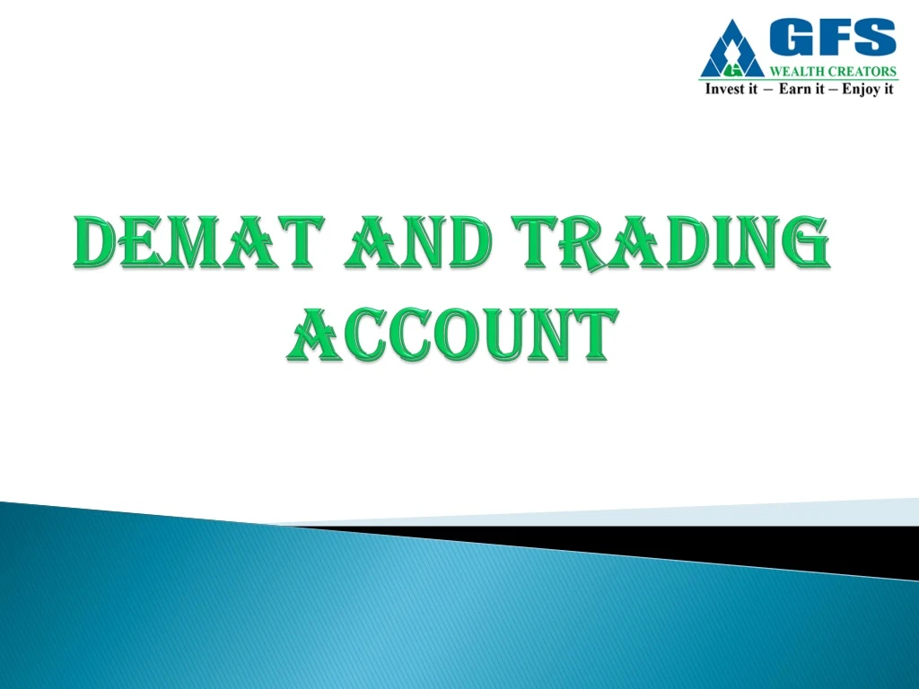 demat and trading account n.