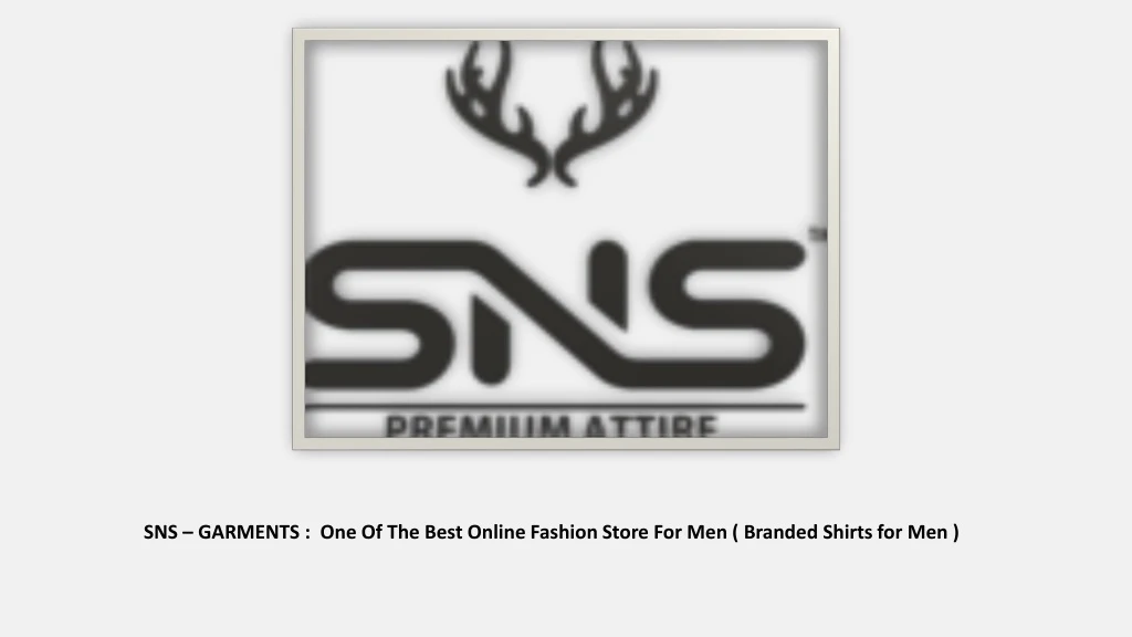 sns garments one of the best online fashion store n.
