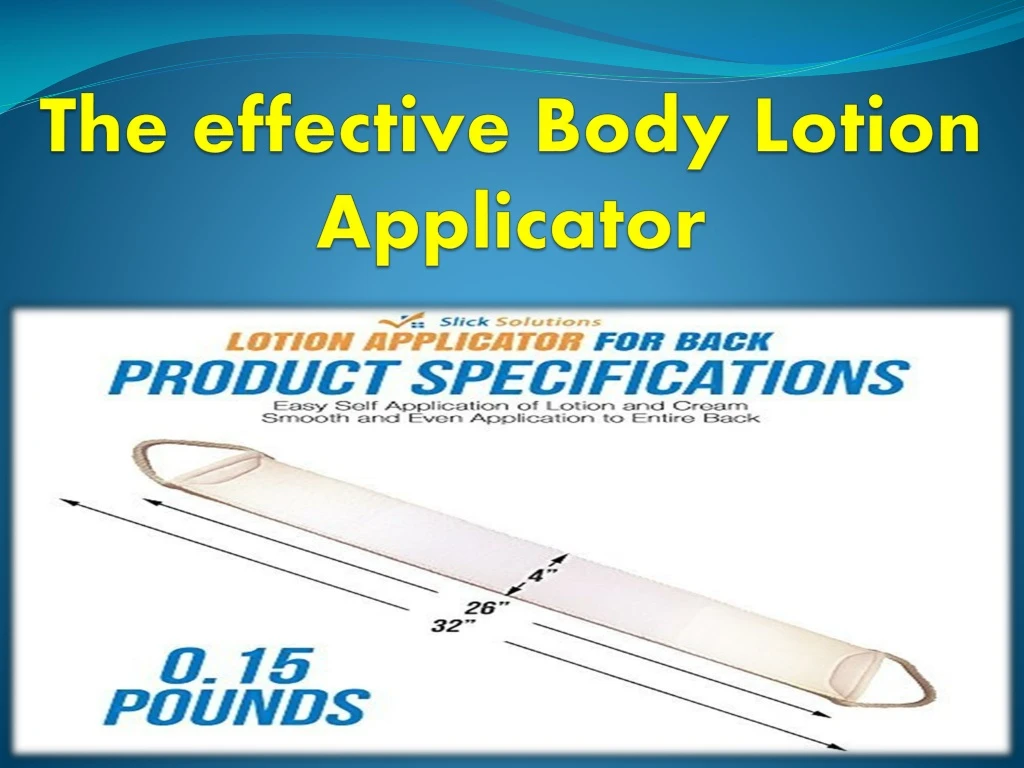 the effective body lotion applicator n.