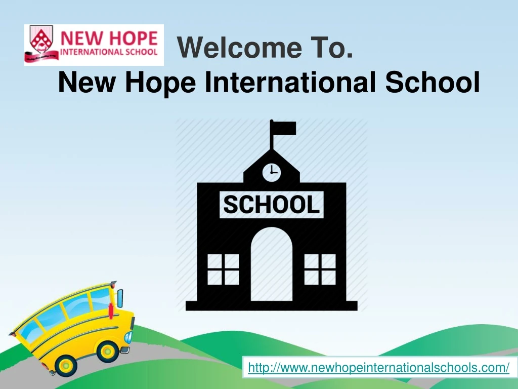 welcome to new hope international school n.