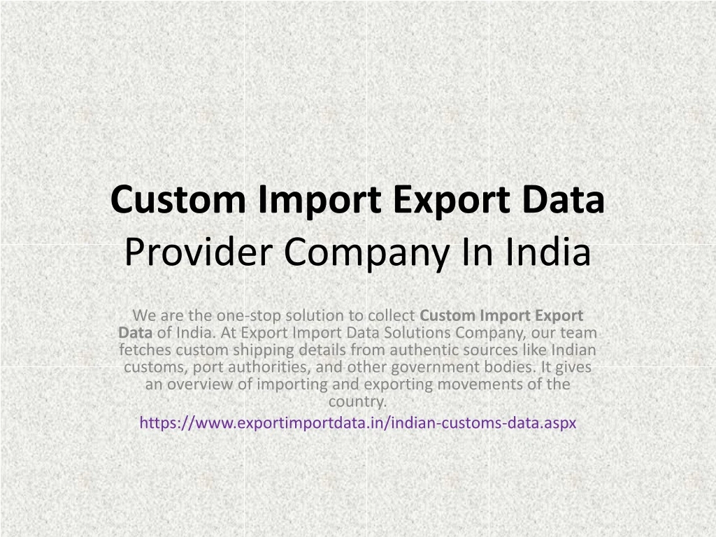custom import export data provider company in india n.
