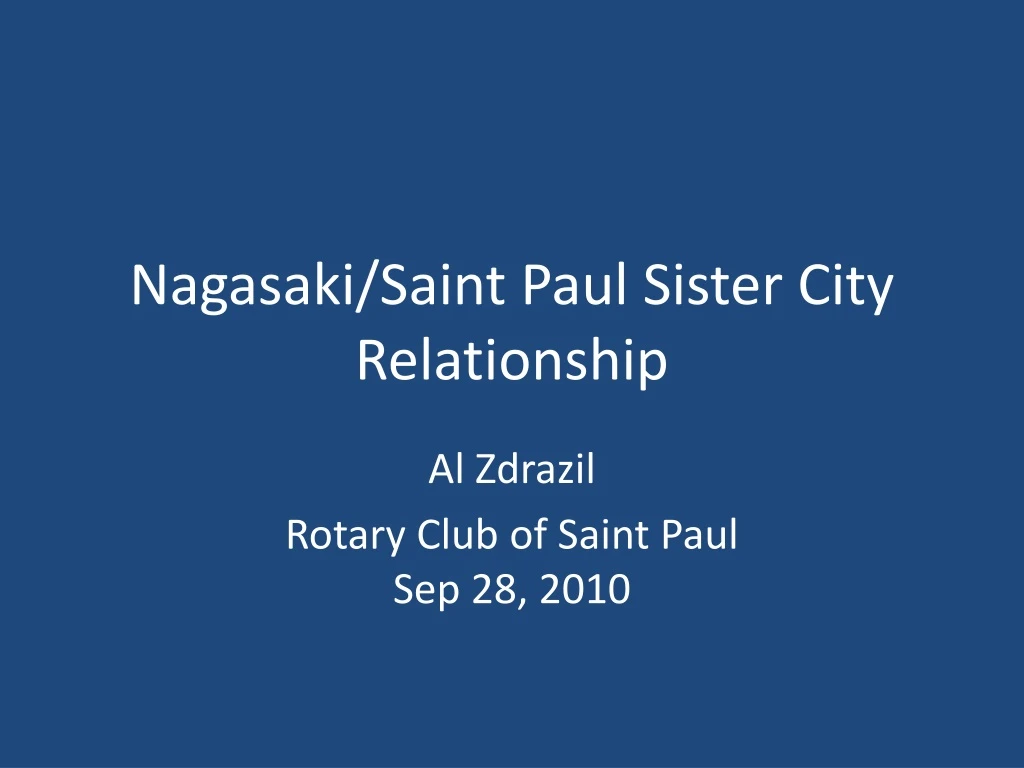 nagasaki saint paul sister city relationship n.
