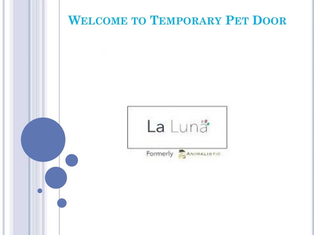 welcome to temporary pet door n.