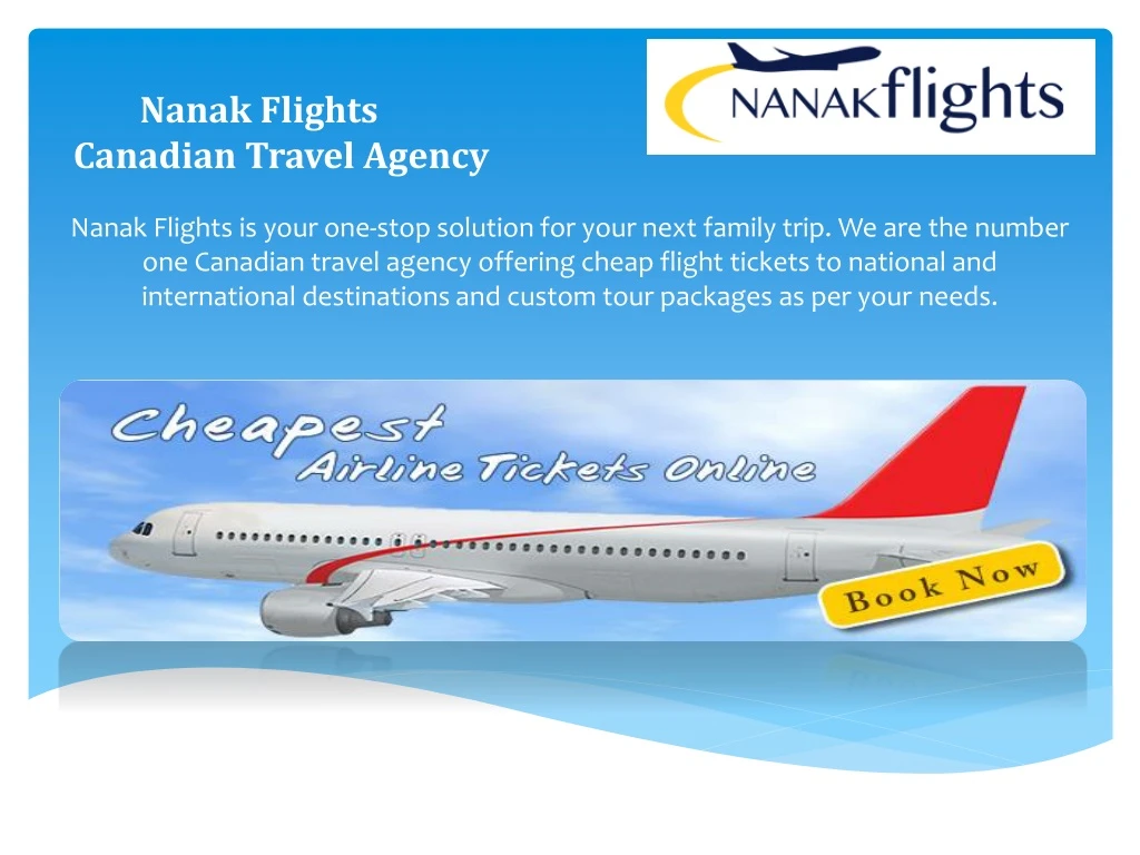 nanak flights canadian travel agency n.