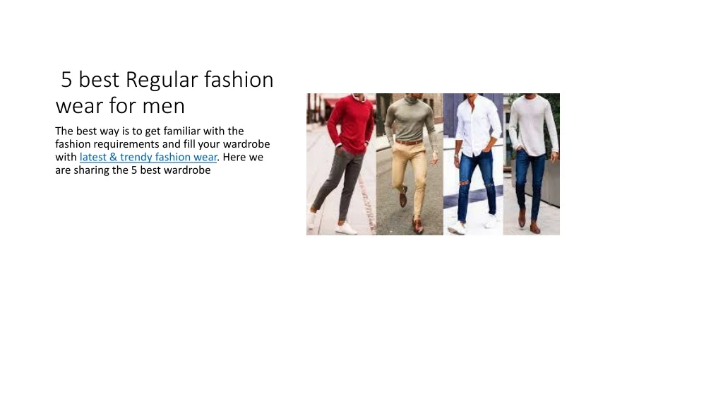 5 best regular fashion wear for men n.