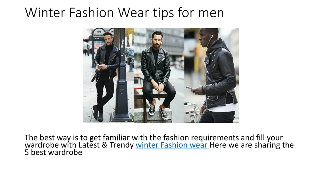 winter fashion wear tips for men n.