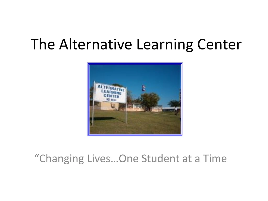 the alternative learning center n.