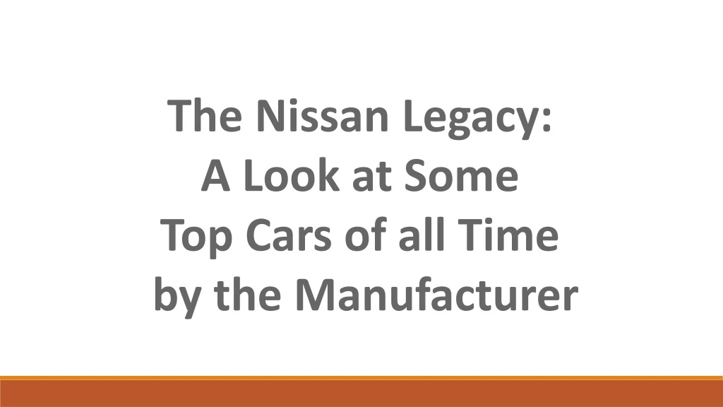 the nissan legacy a look at some top cars n.